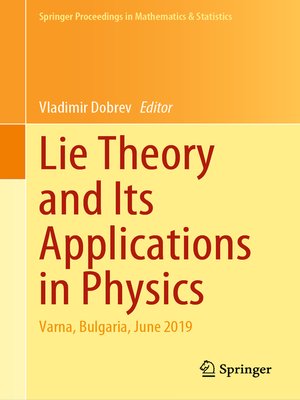 cover image of Lie Theory and Its Applications in Physics